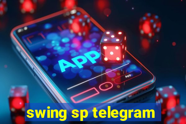 swing sp telegram